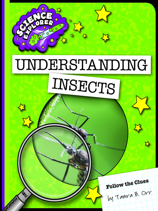 Title details for Understanding Insects by Tamra B. Orr - Available